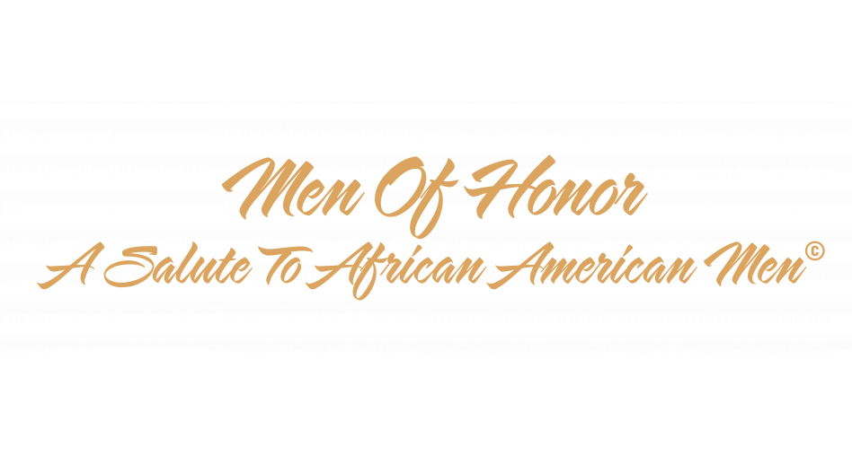 2023 Men of Honor A Salute to African American Men