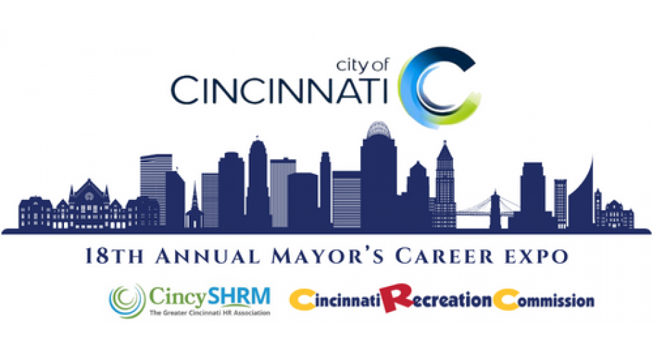 The 18th Annual Cincinnati Mayor's Career Expo